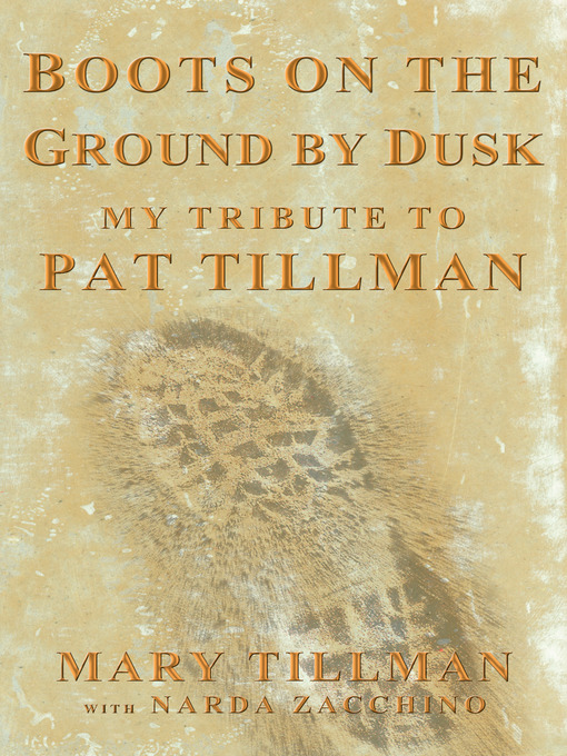 Title details for Boots on the Ground by Dusk by Mary Tillman - Available